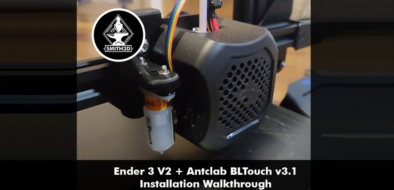 How to install a BL Touch on a Creality Ender 3 *UPDATED* 